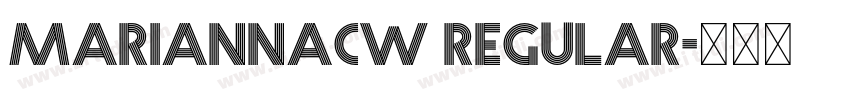 MariannaCW Regular字体转换